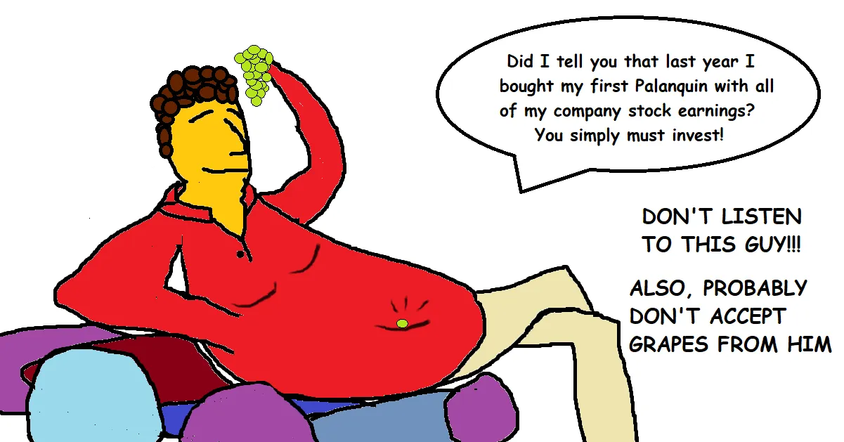 fat coworker eating grapes and telling you to invest in your own company